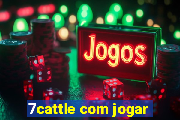 7cattle com jogar